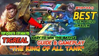 MLBB TIGREAL BEST GUIDE AND  GAMEPLAY 2021