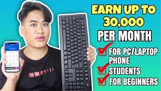 EARN UP TO 30,000 PHP BY TYPING THIS ONLINE 2022 l 5 Typing Online Jobs