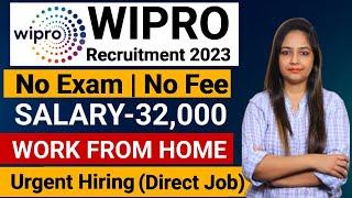 Wipro Recruitment 2023 | Wipro Jobs For Freshers 2023 | 12th & Graduate | Wipro Job Vacancy 2023