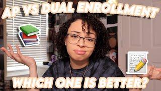 AP Classes vs Dual Enrollment: Which One is For You? | My Experiences, Stories & Advice