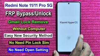 Redmi Note 11/11 Pro FRP Bypass Android 14 HyperOs | Gmail Lock Remove Redmi Note 11 Pro Without Pc