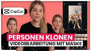 Personen im Video klonen  Videobearbeitung mit Funktion "Maske"  CapCut Tutorial