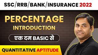 Percentage - Introduction | Quantitative Aptitude | Banking Foundation Course 2022