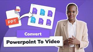 PPT to Video | How to convert PowerPoint to video?