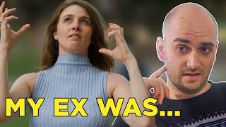 Your Ex was what?!