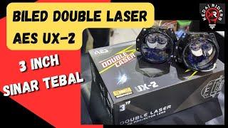 Review Biled AES Double Laser UX-2 - 3inc - Siap Menerangi Lubang Di Jalan Pantura