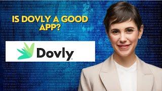 Is Dovly a good app?