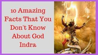 10 Things You Don't Know About God Indra