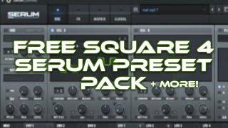 FREE RIDDIM SQUARE 4 SERUM PRESETS!