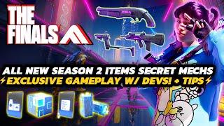 The Finals - New Season 2 Gadgets, Weapons, & Spec GAMEPLAY w/ DEVS! | Hidden Mechs + MORE