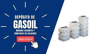 DEPÓSITOS DE GASOIL PARA CALDERAS | Mejores PRECIOS y Ofertas