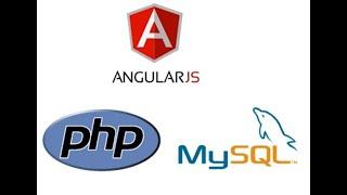 AngularJS Insert, Select, Delete, Update From Database-  PHP, MySql Tutorial Part 1