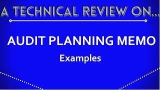 How to Write Effective Audit Planning Memo in CPA Canada Cases [with Examples]