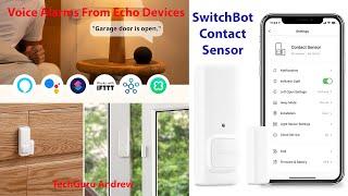 SwitchBot Contact Sensor Alexa Setup REVIEW