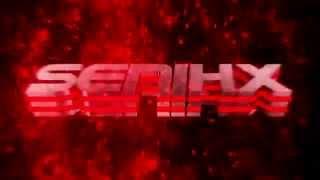 Senihx Intro by GamerFutzi