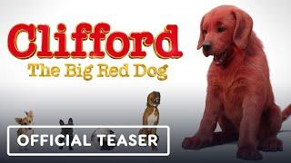 Clifford the Big Red Dog - Official First Look Teaser