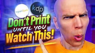 KDP vs. IngramSpark: Don’t Print Until You Watch This! (2025)