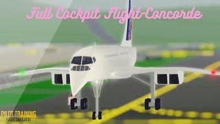 Concorde-Full Cockpit Flight || Roblox Pilot Training Flight Simulator