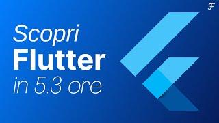 Corso Flutter in Italiano per iniziare a sviluppare app mobile iOS e Android