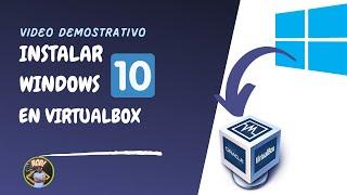 Cómo Instalar Windows 10 en VirtualBox | Guía Paso a Paso 2024