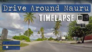 Driving Around Nauru (TIMELAPSE)