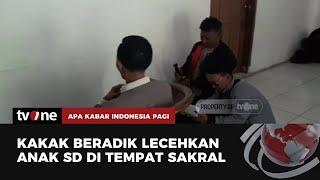 10 Murid SD jadi Korban Pelecehan Seksual | AKIP tvOne