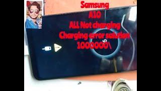 # Samsung A10 Charging error 100/ problam salution # All charging problam 10000/ salution  problam