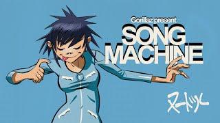 Gorillaz present Song Machine | THE MACHINE IS  ️ (Mixed by Noodle)