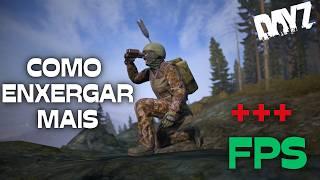 COMO ENXERGAR MAIS E GANHAR MAIS FPS NO DAYZ TUTORIAL