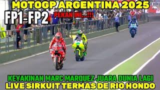 BRUTALBERITA MOTOGP HARI INI RABU 12 MARET 2025,MOTOGP ARGENTINA 2025,MARC MARQUEZ YAKIN JUARA LAGI