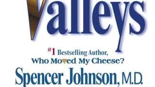 2 Hour Audiobook Peaks and Valleys Audio Book by Spencer Johnson