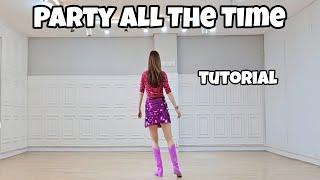 Party All The Time - Line Dance (Tutorial)
