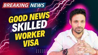 Breaking News | Skilled Worker Visa Update | Good News | UK Immigration | Tamil | Parthi Reddy