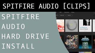 How to Install libraries via Spitfire Audio Hard Drive