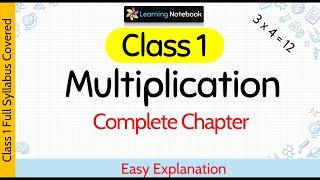 Class 1 Maths Multiplication (Complete Chapter)