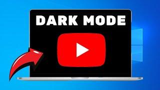 How To Enable Dark Mode On YouTube (PC & Laptop) [2025]