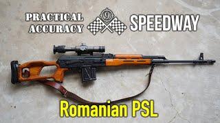 Romanian PSL (Trash Dragunov at home)  Speedway [ Long Range On the Clock ] - Practical Accuracy