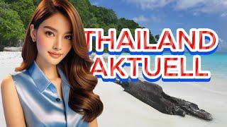 THAILAND AKTUELL 30.08.2024: Paetongtarn Shinawatra | Urteil Mord | Pattaya | Phuket |Luxusvilla