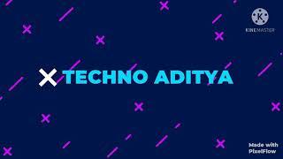 MY INTRODUCTION VIDEO| TECHNO ADITYA| MY OWN CHANNEL