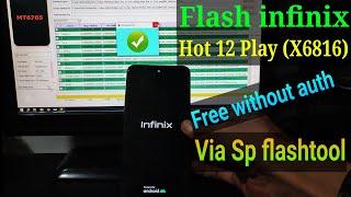 Flash Infinix Hot 12 Play (X6816) Via Sp flashtool