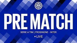 FROSINONE - INTER  LIVE PRE MATCH on INTER TV 