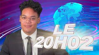 LE JOURNAL DE 20H02