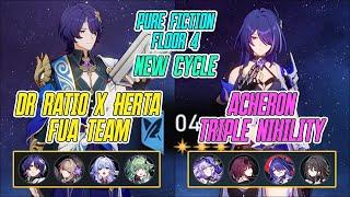 NEW Pure Fiction Dr Ratio x Herta & Acheron 3 Nihility Floor 4 3 Stars | Honkai Star Rail