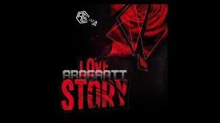 AroGanti # LoveStory (Prod by LostMind)