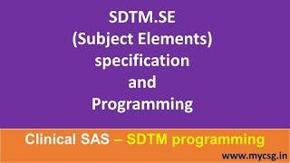 SAS: SDTM SE (Subject Elements) dataset programming - SDTM_SE_LCSG001_SAS.mp4