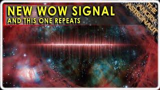 New WOW Signal found!  Have we finally detected a repeating Alien transmission?