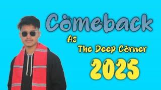 The Deep Corner  || Rajdeep Pegu