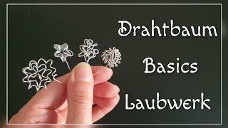 Drahtbaum Basics/ Laubwerk/ Grundtechnik Lebensbaum/ Bonsai Baum selber machen/ Diy Draht Basteln