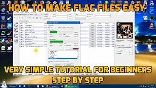 Make FLAC files the Easy Way