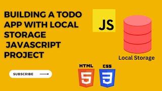 Building a Todo App with Local Storage | JavaScript Project